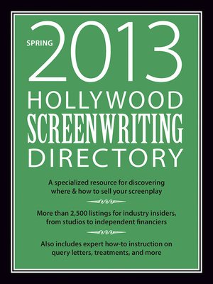 cover image of Hollywood Screenwriting Directory Spring 2013